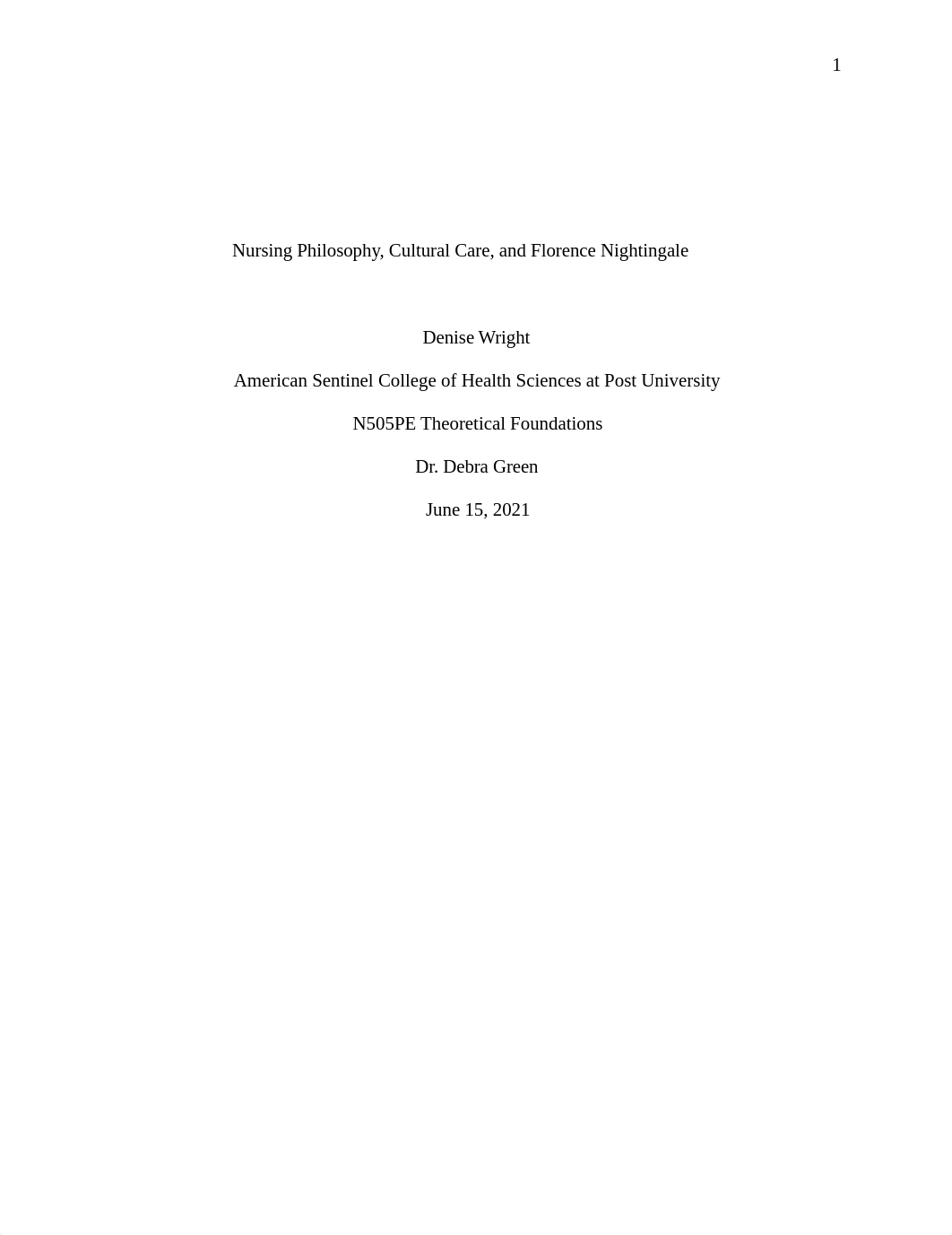 Nursing Philosopjy, Cultural Care, and Florence Nightingale dw.docx_dx4dcyh92xv_page1