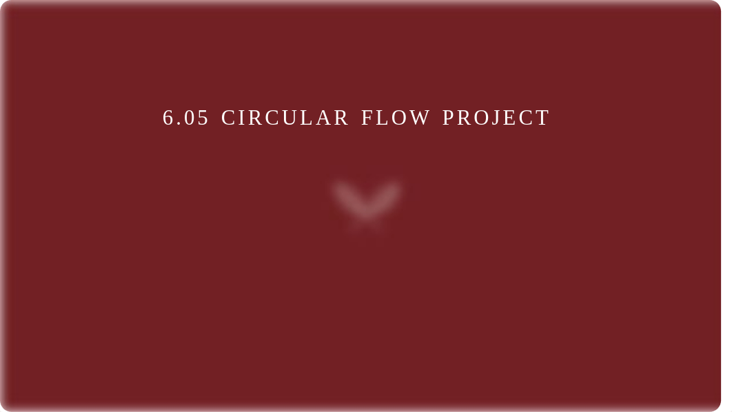 6.05 Circular Flow Project updated.pdf_dx53vkn2dlt_page1