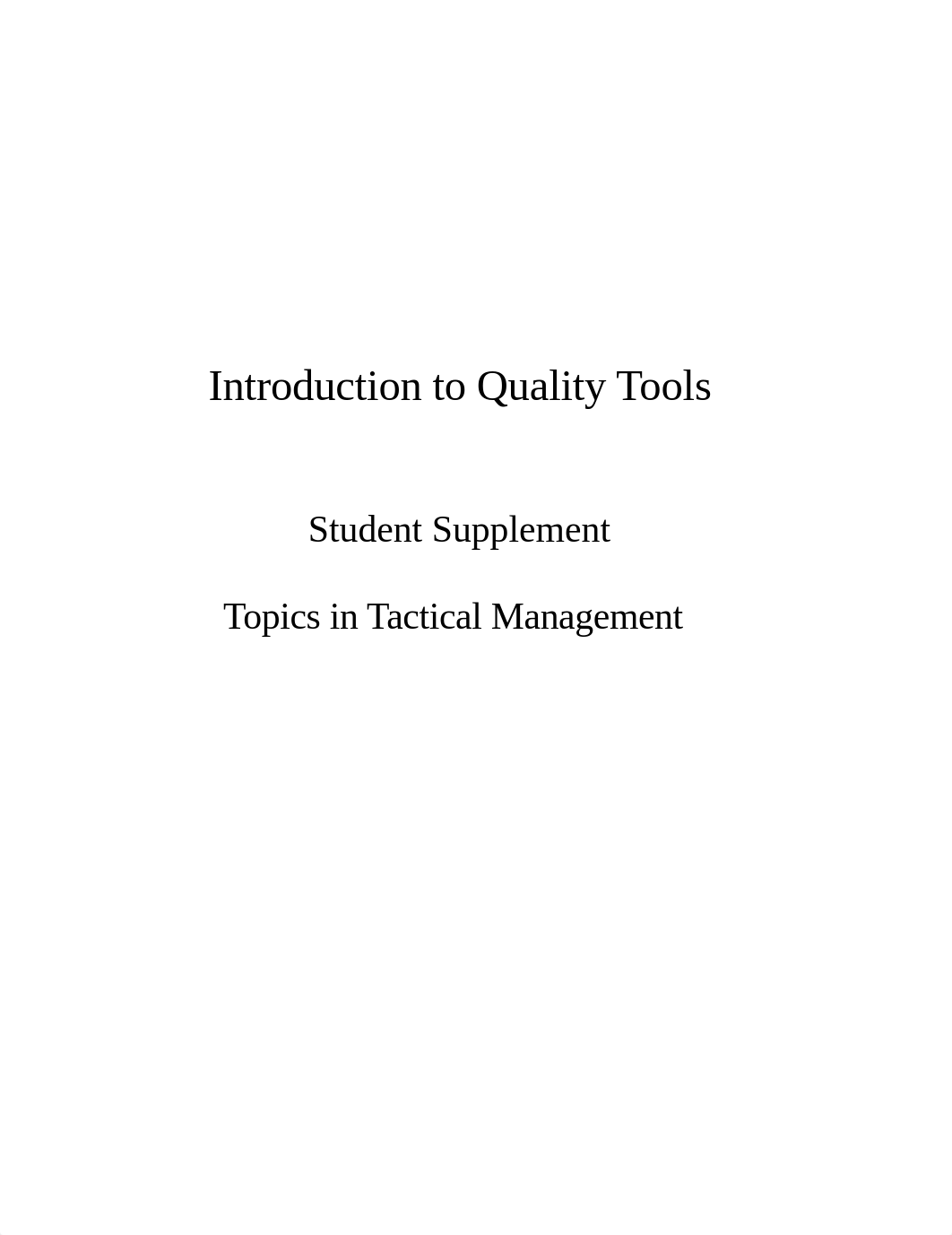 Introduction to Quality Tools Student Supplement (1).docx_dx57z97gmgh_page1