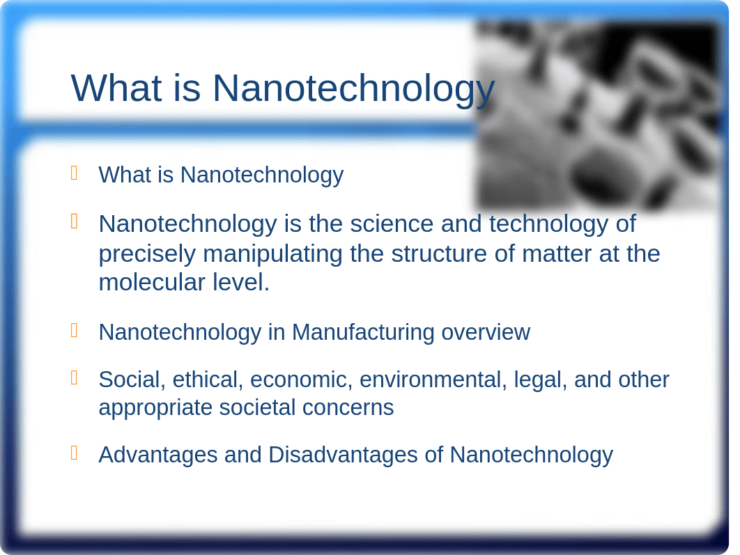 Nanotechnology in Manufacturing_Presentation_Team B_dx5bfw2lzqj_page3