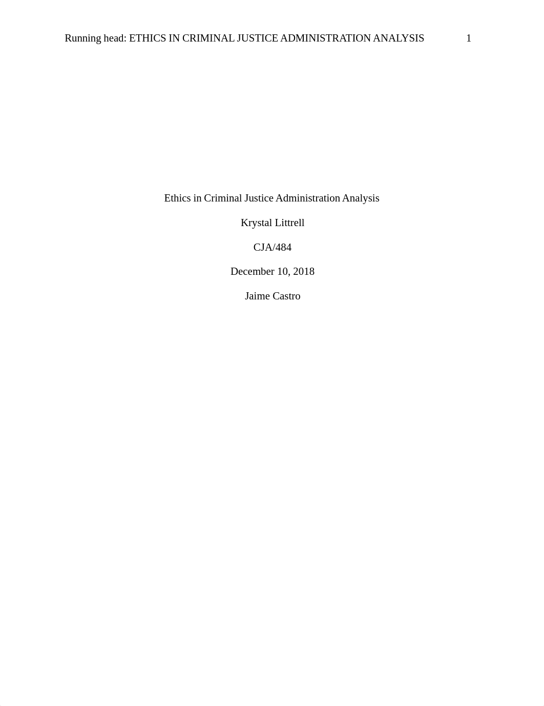 Ethics in Criminal Justice Administration Analysis Paper.docx_dx5k4iquxxc_page1