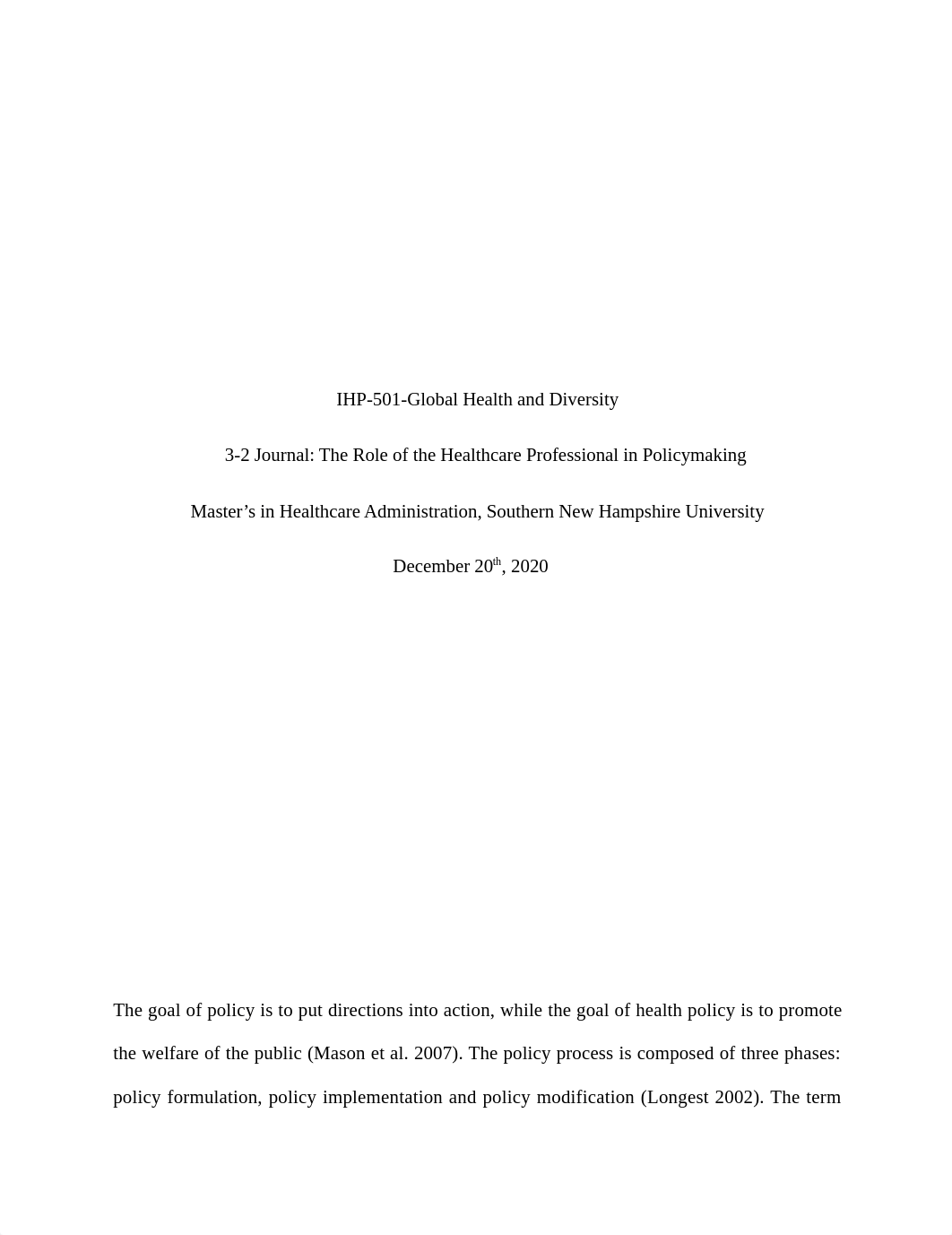 3-2 Journal - The Role of the Healthcare Professional in Policymaking.docx_dx5xsw9w39y_page1