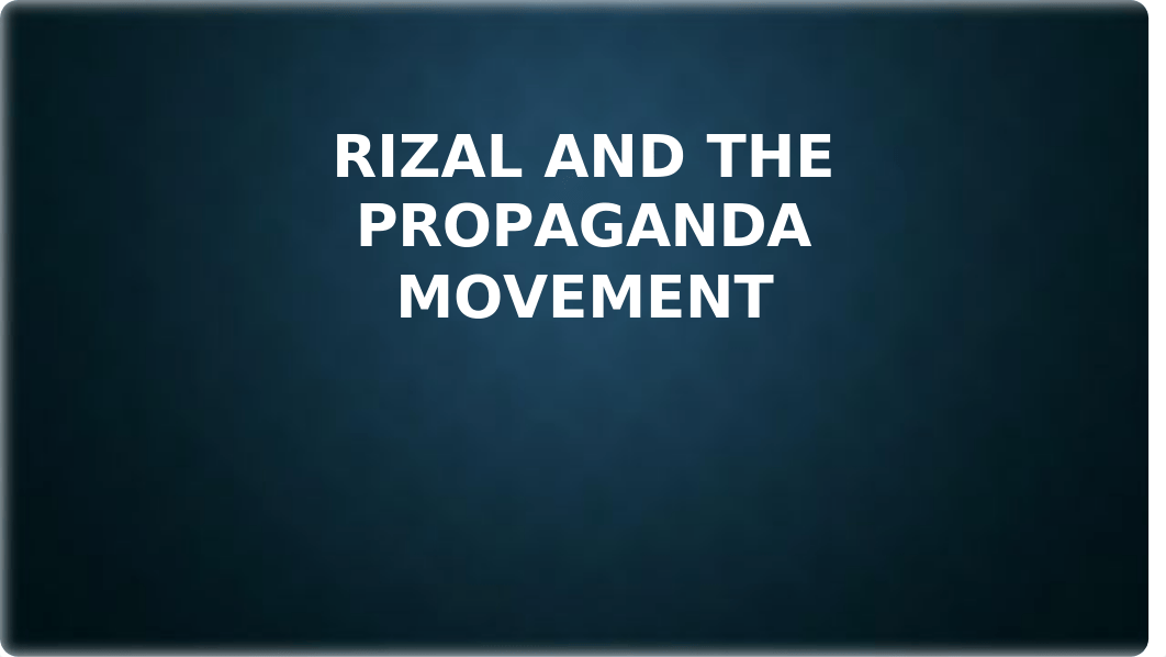 Rizal_and_the_propaganda_movement.pptx_dx6ohlho1ma_page1