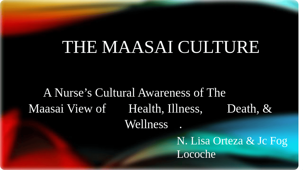 N304 CULTURAL PRESENTATION The maasai culture.pptx_dx73wr28j4h_page1