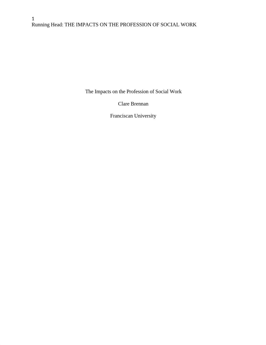 The Impacts on the Profession of Social Work.docx_dx7kie46jle_page1