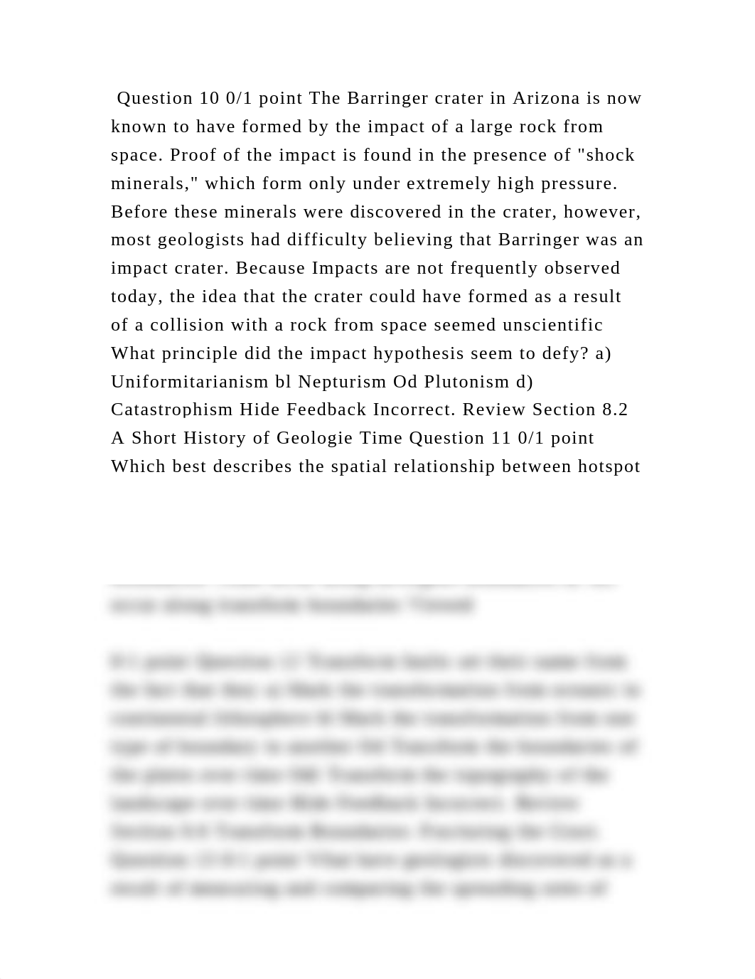 Question 10 01 point The Barringer crater in Arizona is now known to.docx_dx82xun399r_page2