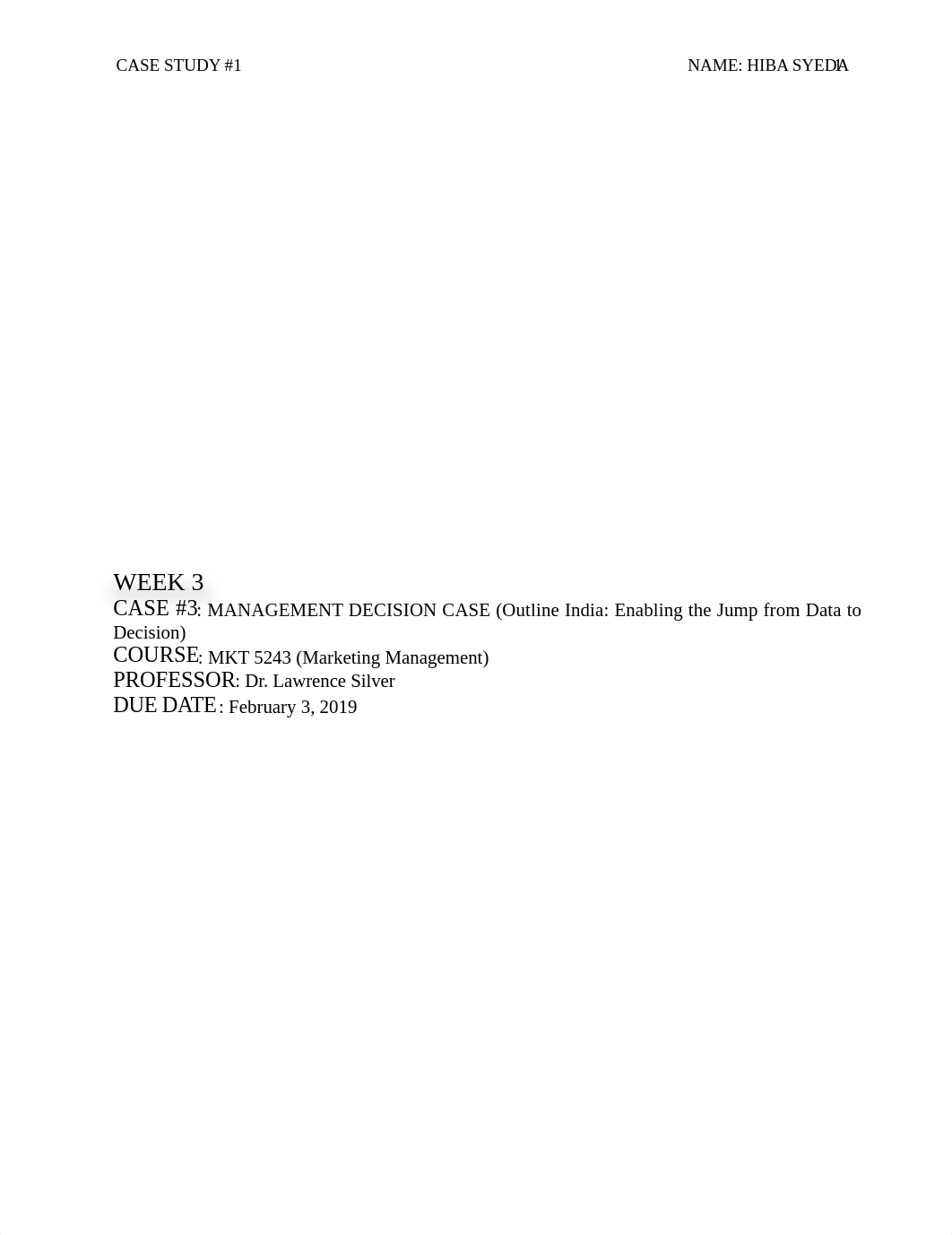 Week 3 - Case 3 - MANAGEMENT DECISION CASE - MKT 5243 - Syeda, Hiba (1).docx_dx8incdbmlb_page1