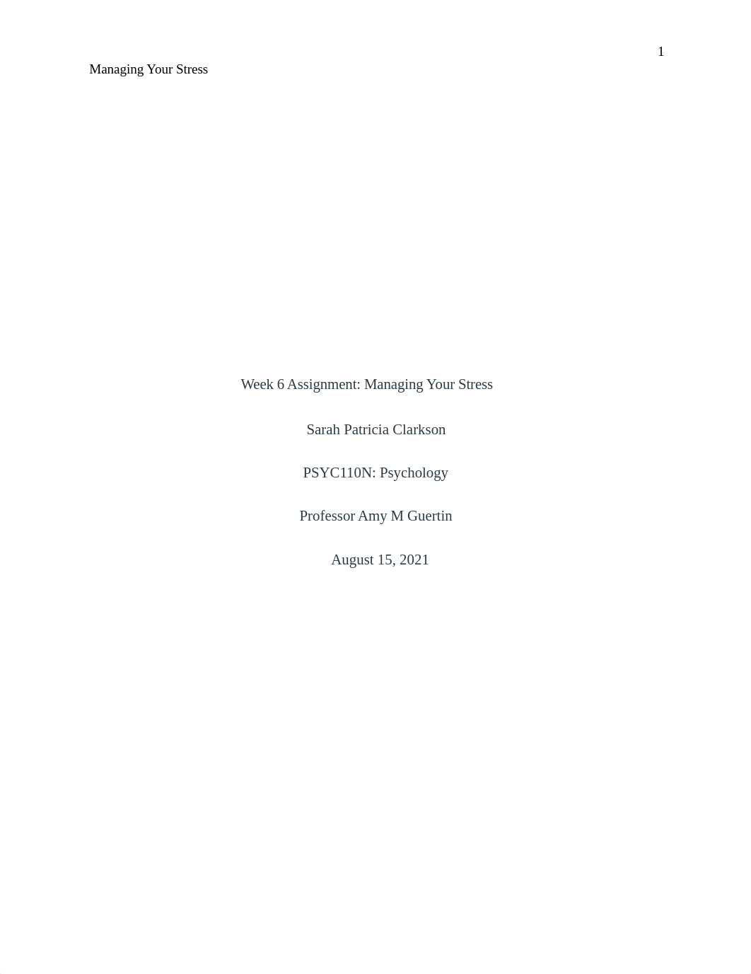 Sarah Clarkson WK 6 assignment Stress Management.docx_dx8teb8w07a_page1