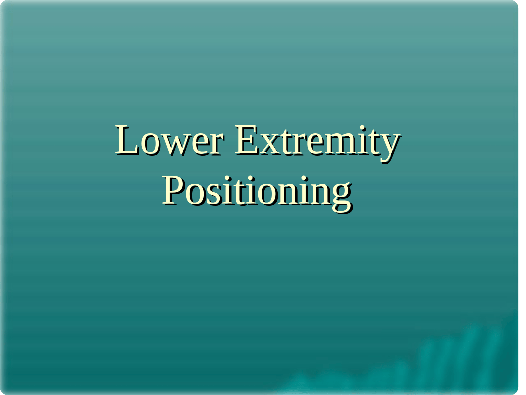 RADD 3512 Lower Extremity Positioning - With XRays_dx9i2v13tqe_page1