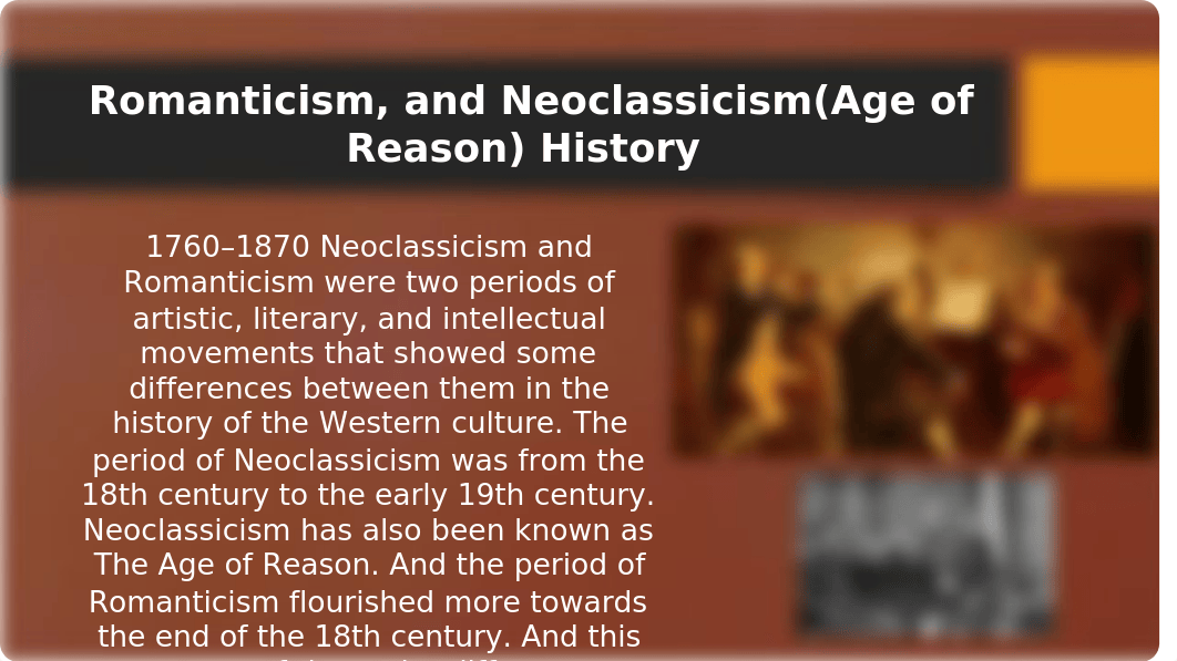 JSilva-LP9 Assignment- Age of Reason, Romanticism, and Neoclassicism PowerPoint.pptx_dxauc6v3q44_page3