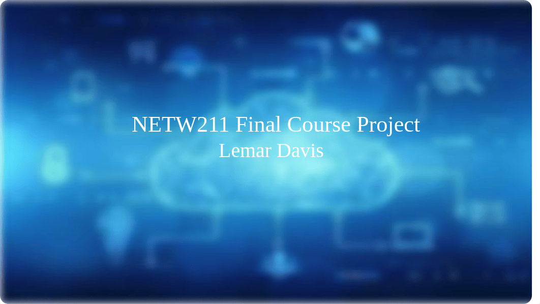 NETW211 Final course Project.pptx_dxavrt1iuag_page1