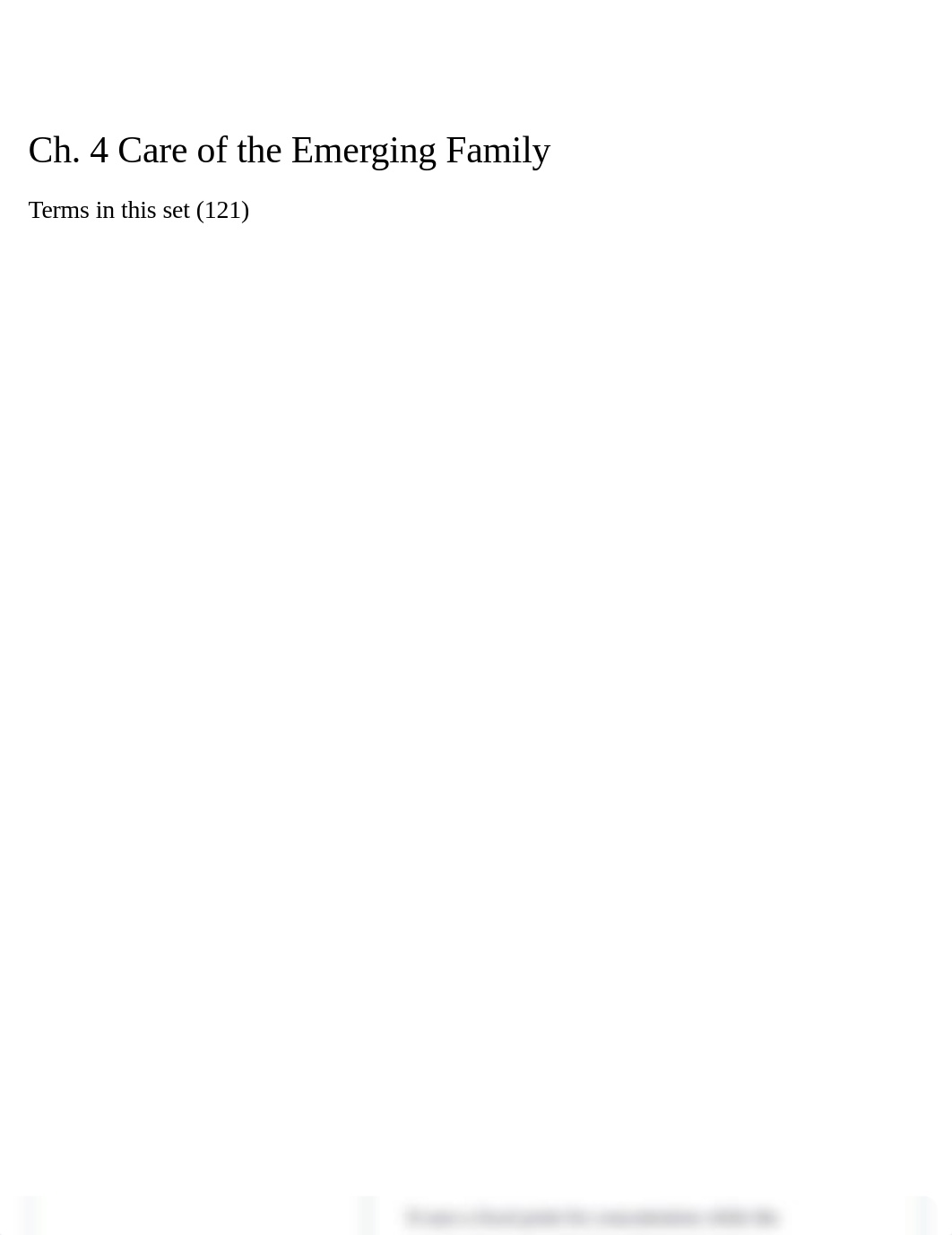 Ch. 4 Care of the Emerging Family Flashcards | Quizlet.pdf_dxbg2e5wved_page1