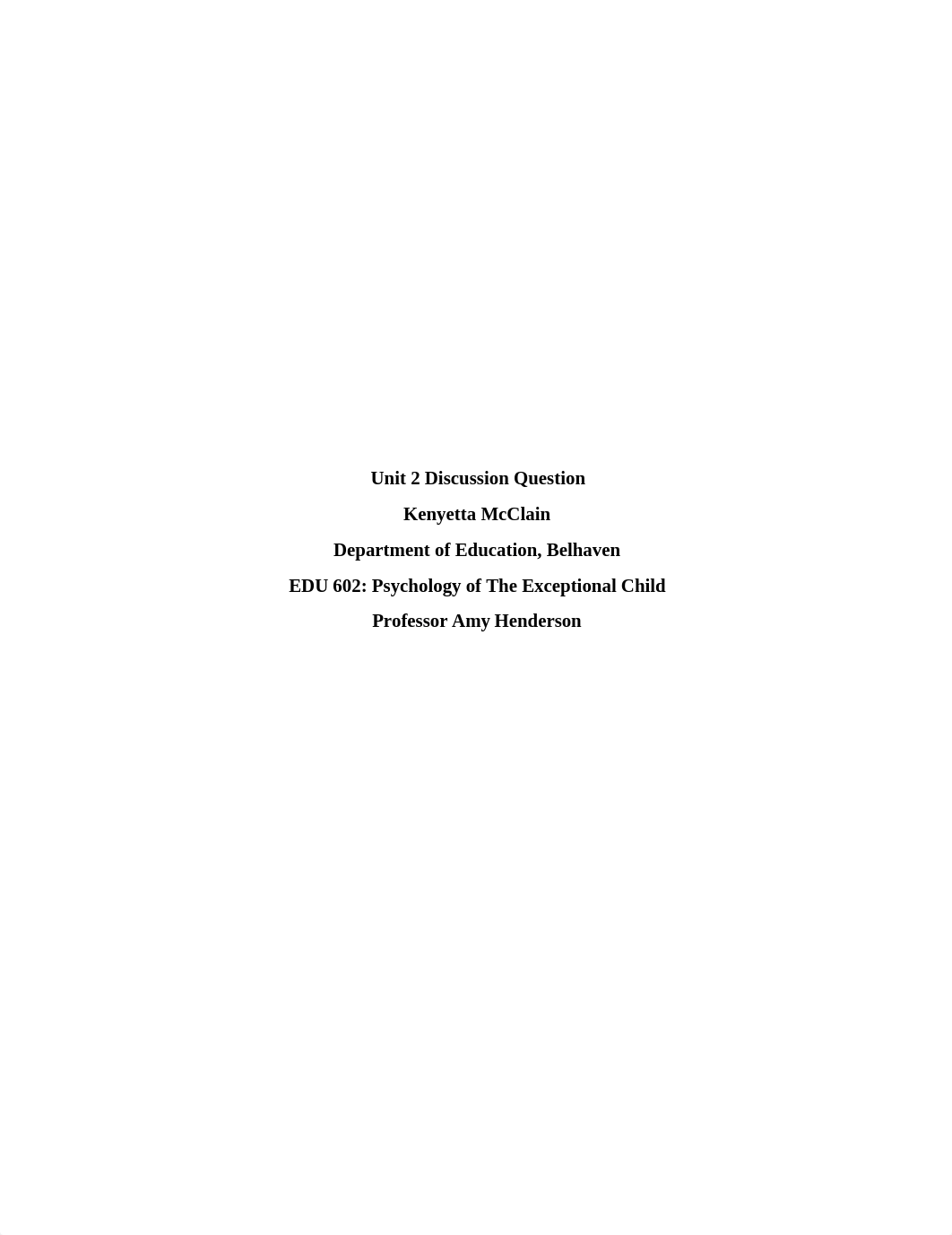 Unit 2 Discussion Question.docx_dxc035dt8xe_page1