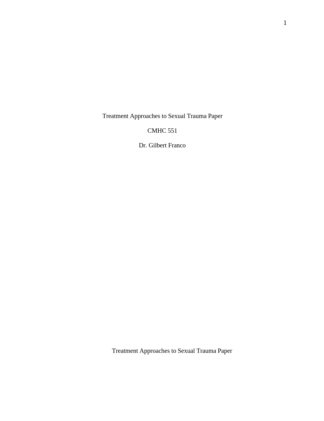 Wk 2 Treatment Approaches to Sexual Trauma Paper.doc_dxc0l7uzqc0_page1