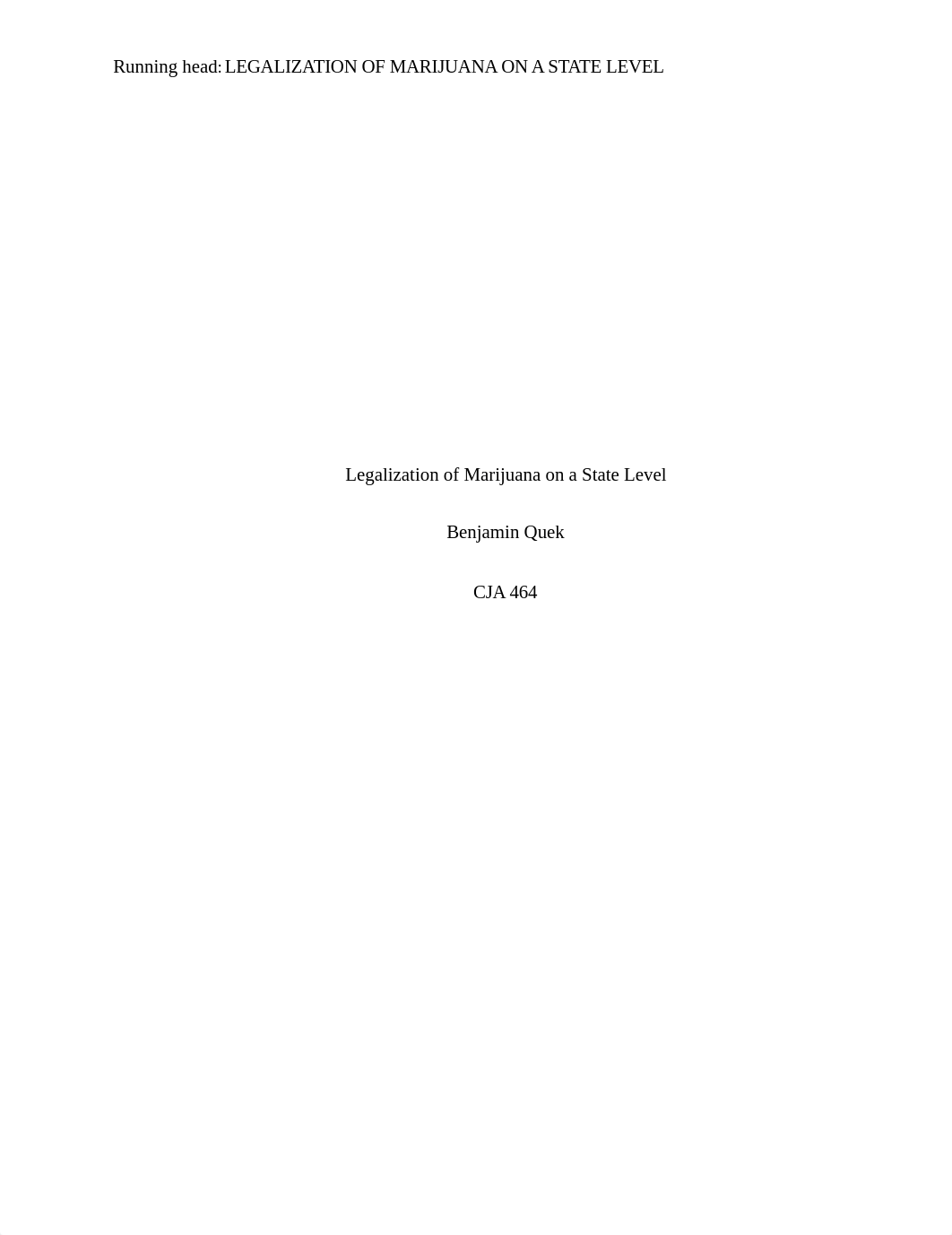 Wk 1 Benjamin IA Legalization of Marijuana on a state  level (GRADED)_dxcbklq8f2c_page1