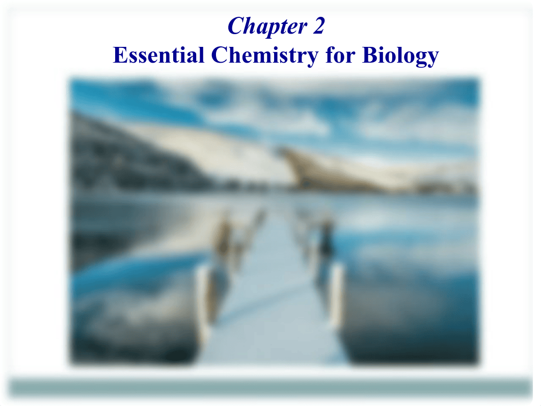 Chapter-2-Essential-Chemistry-for-Biology.pdf_dxccv958dhh_page1