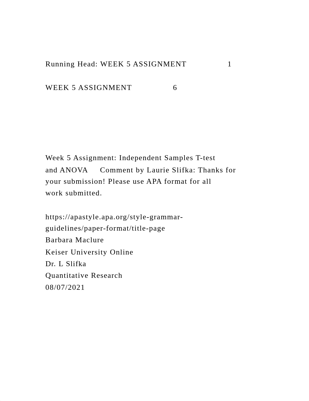 Running Head WEEK 5 ASSIGNMENT 1WEEK 5 ASSIGNMENT 6.docx_dxcg0omvm48_page2