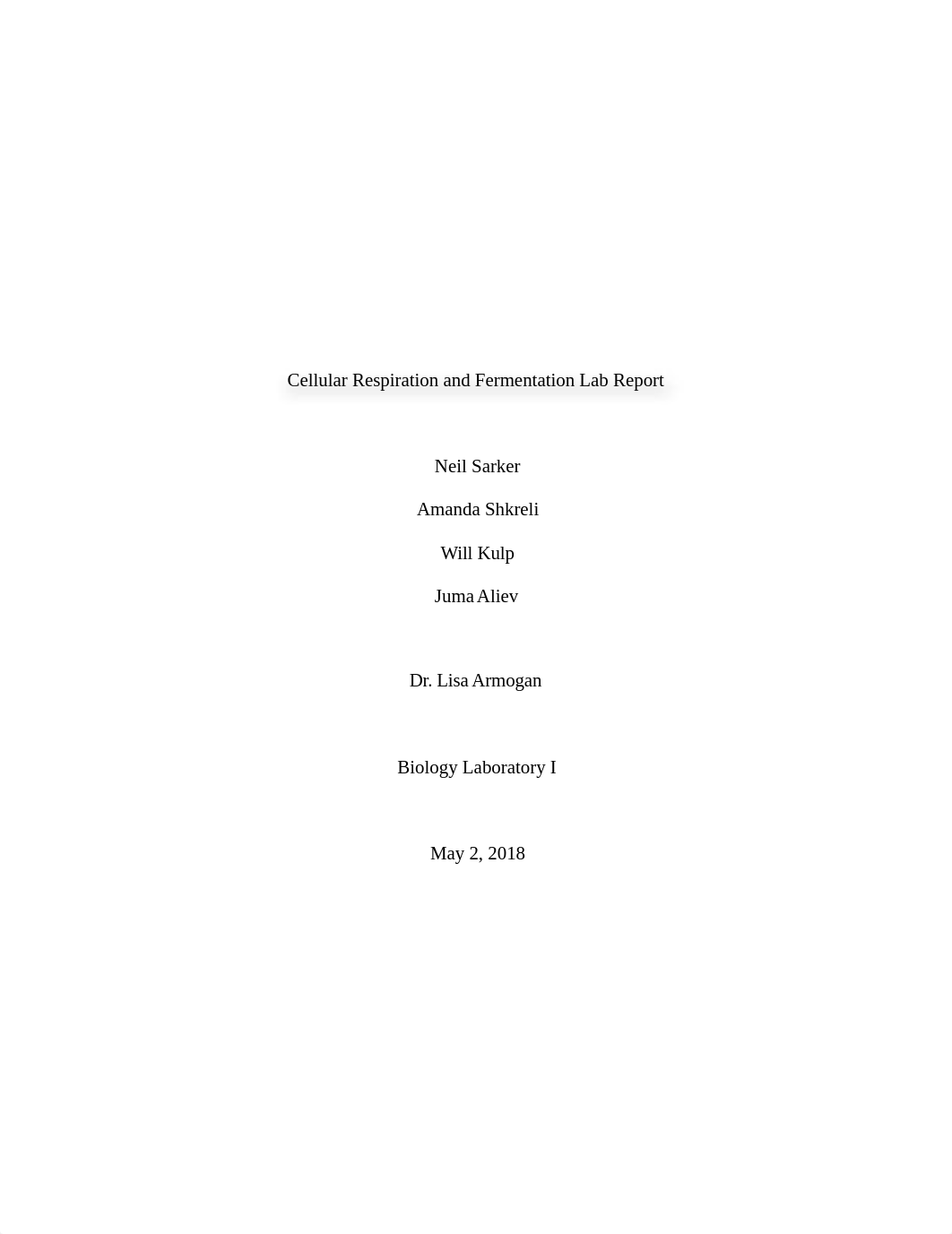 Cellular Respiration and Fermentation Lab Report.docx_dxd809v17d6_page1