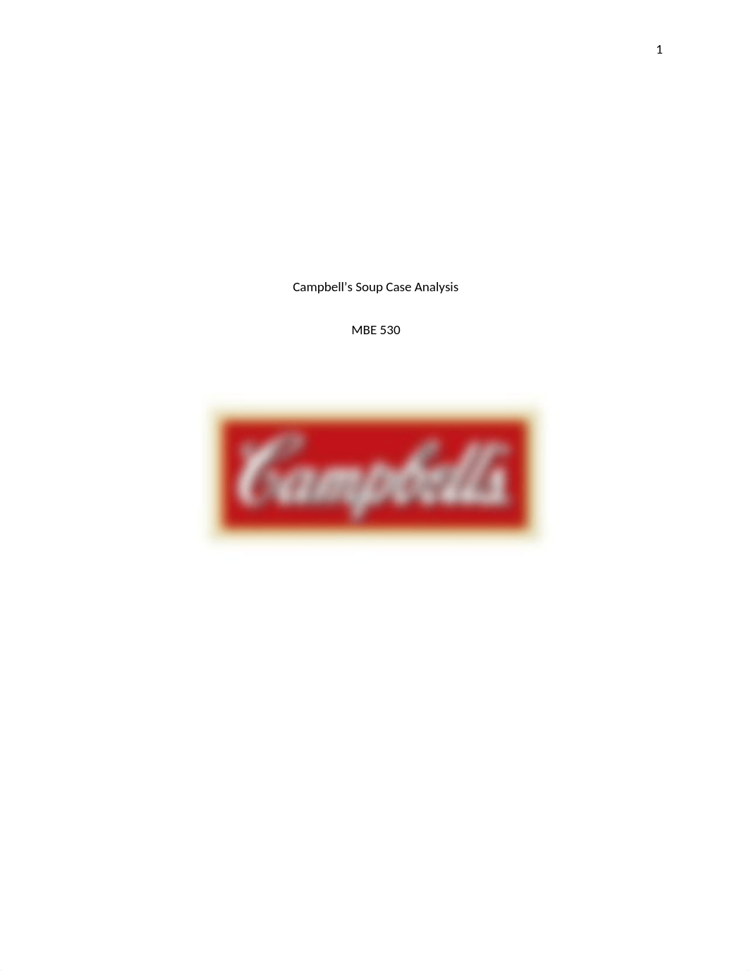 Campbell's Soup Case Analysis.docx_dxdkf95w4v3_page1