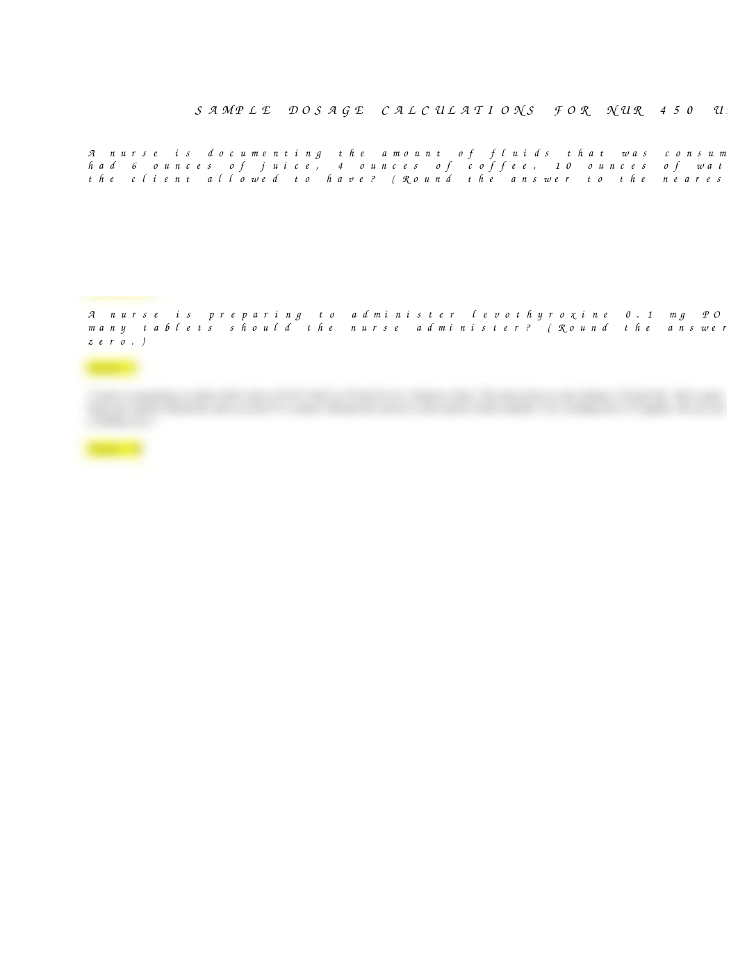 NUR 450 Sample Dosage Calculations - Unit 2 Exam.docx_dxdowdtrugh_page1
