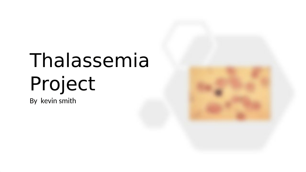 Thalassemia Project.pptx_dxe3az6s37d_page1