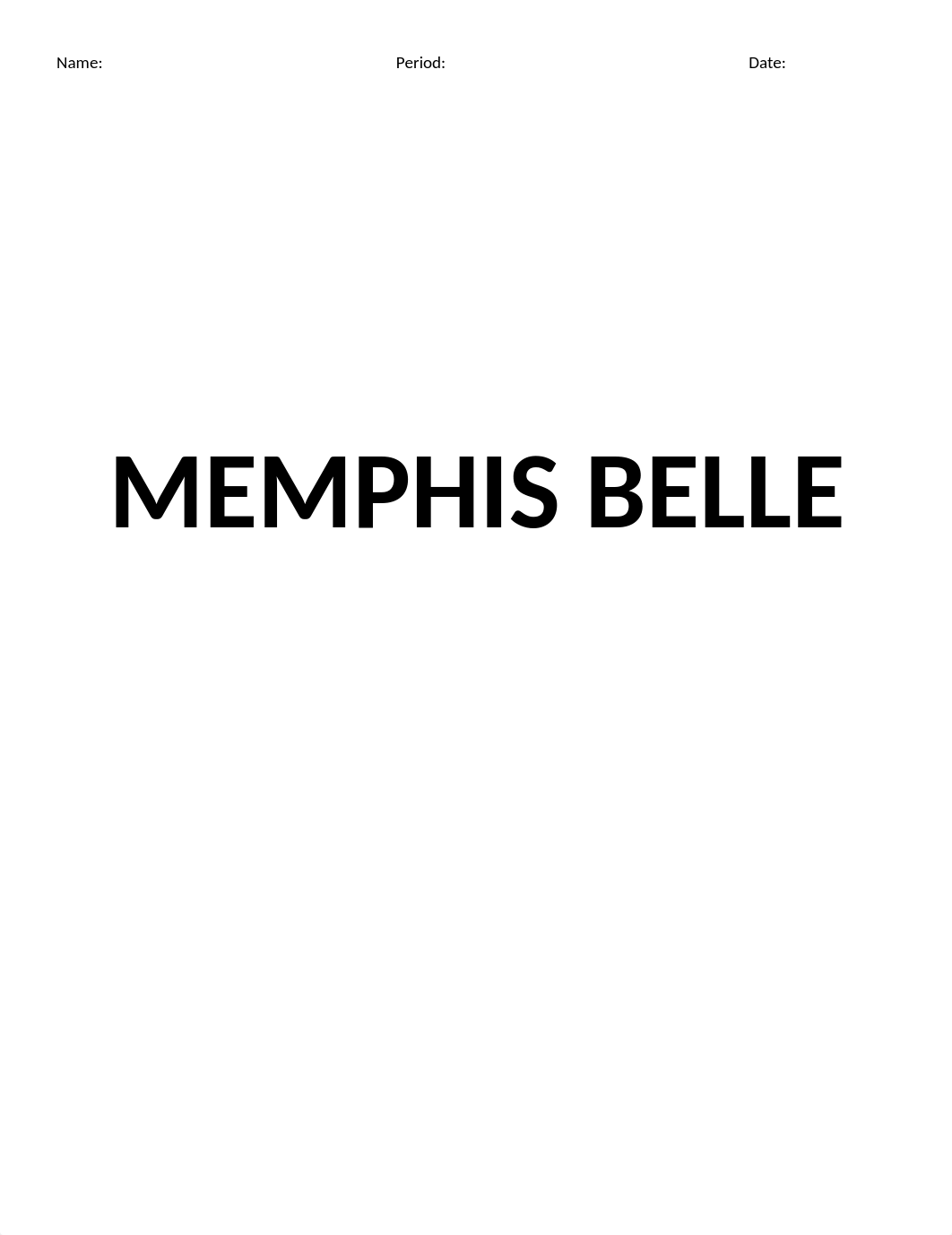 MEMPHIS BELLE MOVIE QUESTIONS.docx_dxe901klv1m_page1