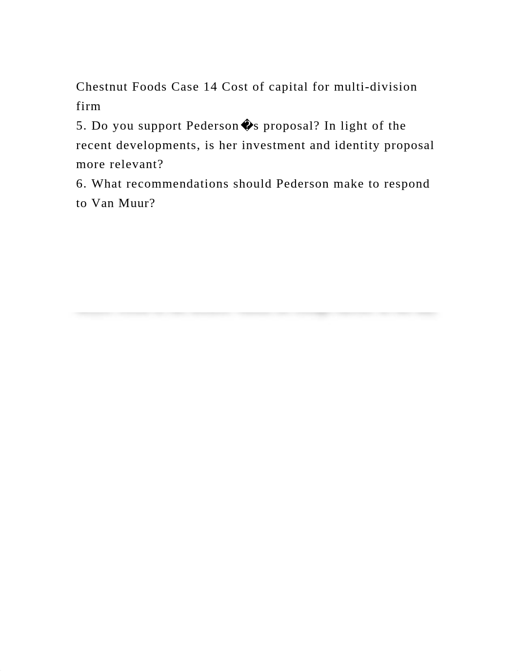 Chestnut Foods Case 14 Cost of capital for multi-division firm5. D.docx_dxf6uww1bpr_page2