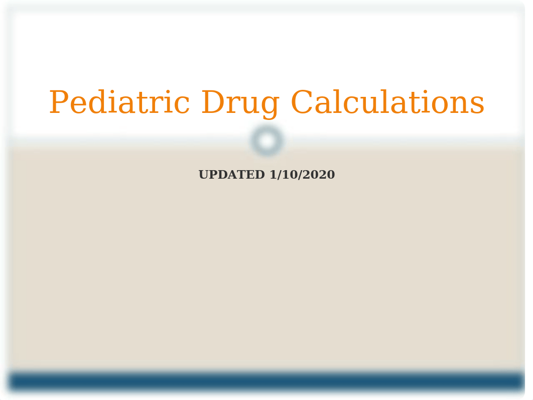 Pediatric_Dosage_Calculation_Tutorial.ppt_dxfiqhyxjij_page1