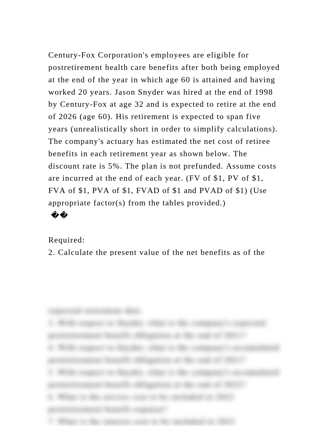 Century-Fox Corporations employees are eligible for postretirement .docx_dxfn2prf5e1_page2