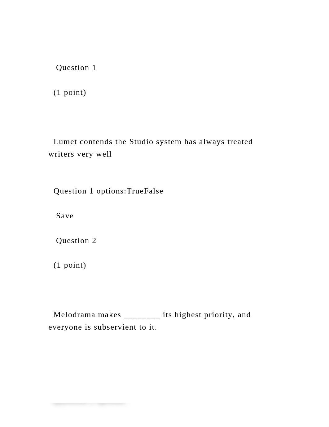 Question 1    (1 point)   Lumet contends the Studio syst.docx_dxfyns5d9cm_page2