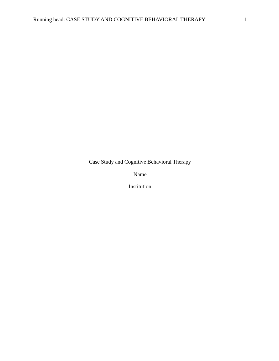 Case Study and Cognitive Behavioral Therapy.docx_dxg72ohxalw_page1