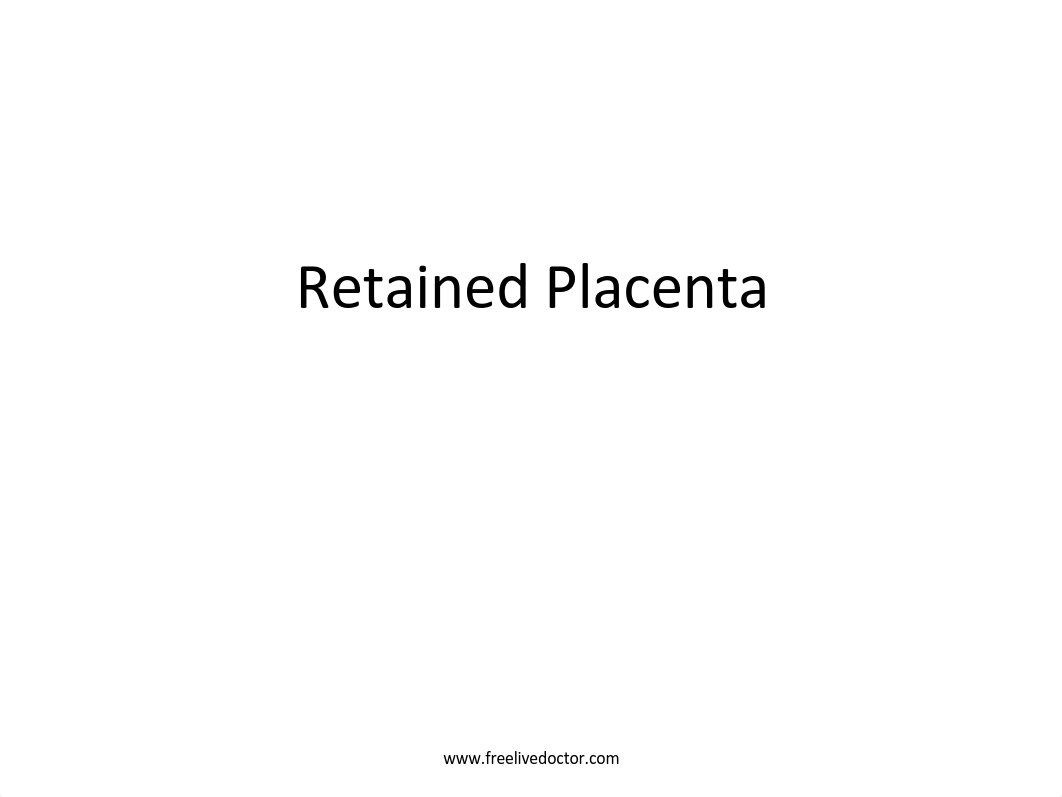 retainedplacenta-100515015741-phpapp02.pdf_dxg7vofmbrj_page1