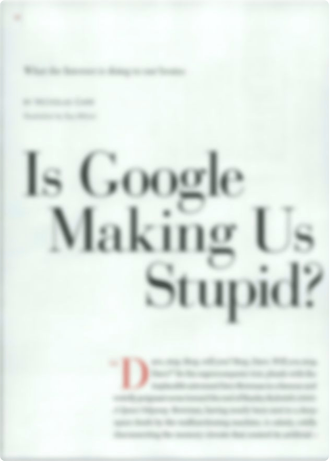 Is Google Making Us Stupid by Nicholas Carr.pdf_dxg8juz05g2_page1