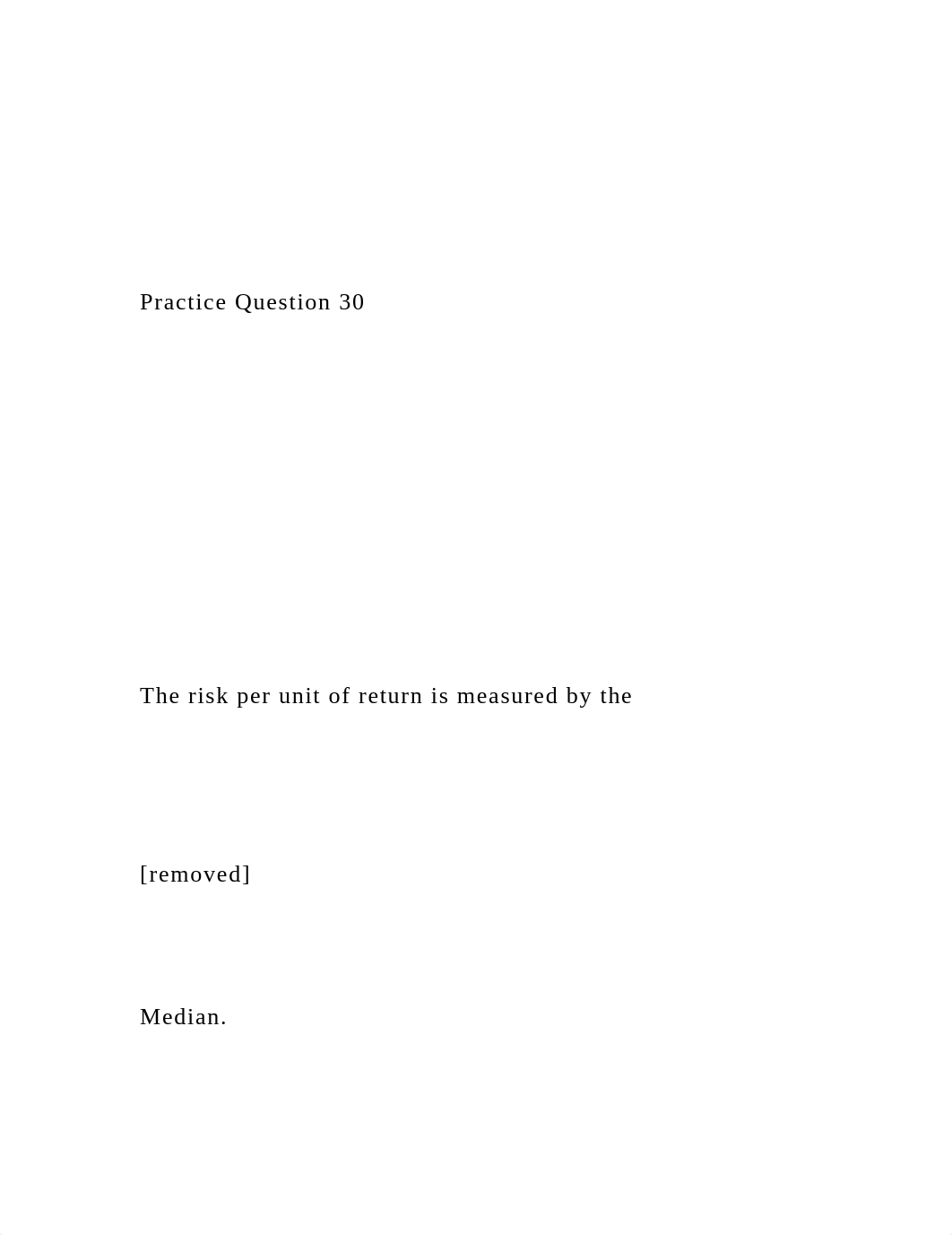 Practice Question 30The risk per unit .docx_dxgjfuqhv4y_page2