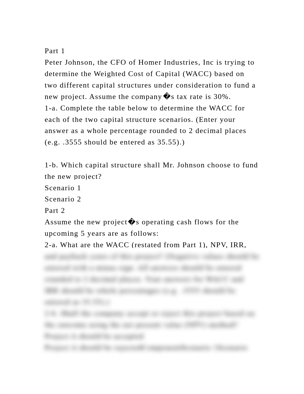 Part 1Peter Johnson, the CFO of Homer Industries, Inc is trying to.docx_dxgnrg03tey_page2