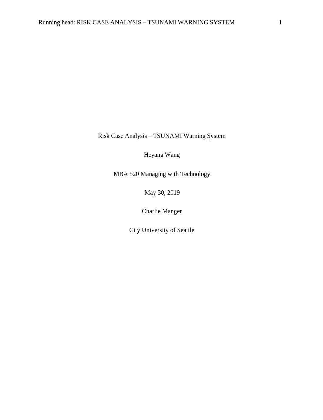 MBA 520 Risk analysis Heyang Wang.docx_dxgpcyz62hk_page1