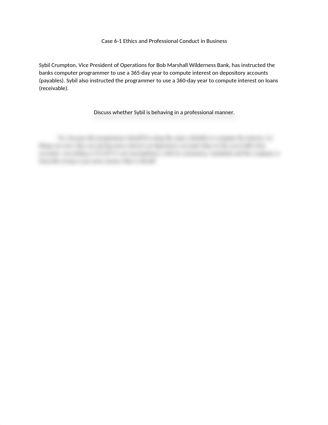 Case 6-1 Ethics and Professional Conduct in Business complete.docx_dxh6xafl8ny_page1