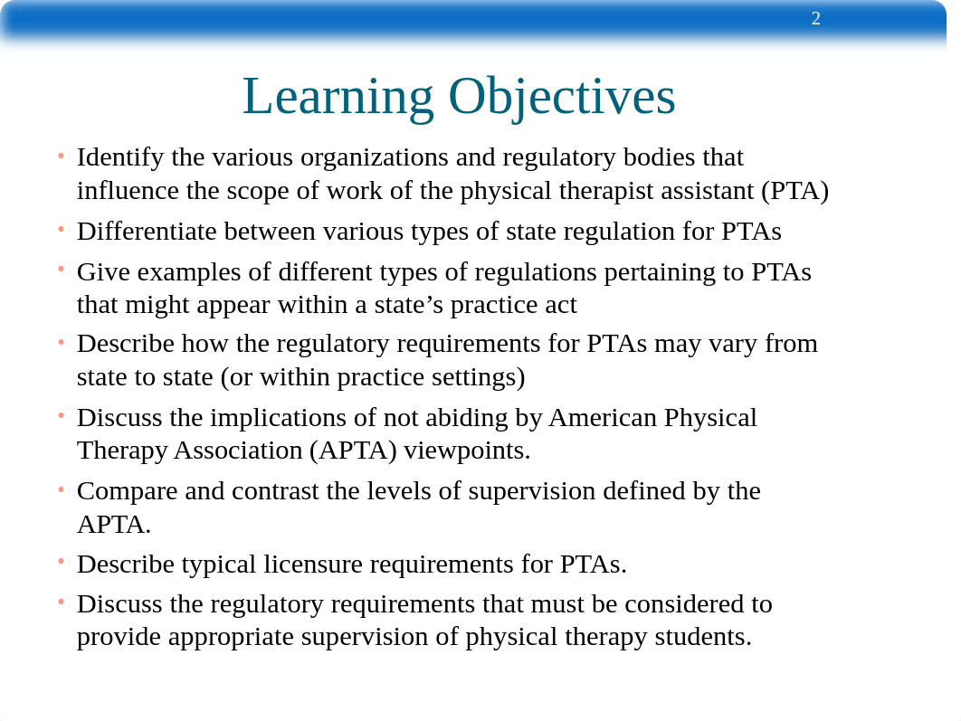 Module 2 Chapter 5 Requirements For Direction and Supervision of the PTA.ppt_dxisyeorrk7_page2