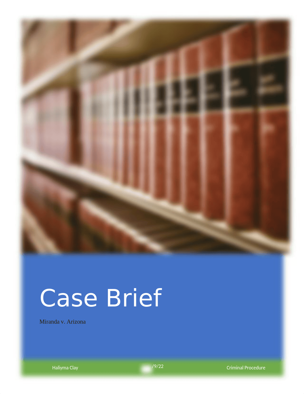 Miranda v. Arizona CASE BRIEF .docx_dxiuabu5qfc_page1