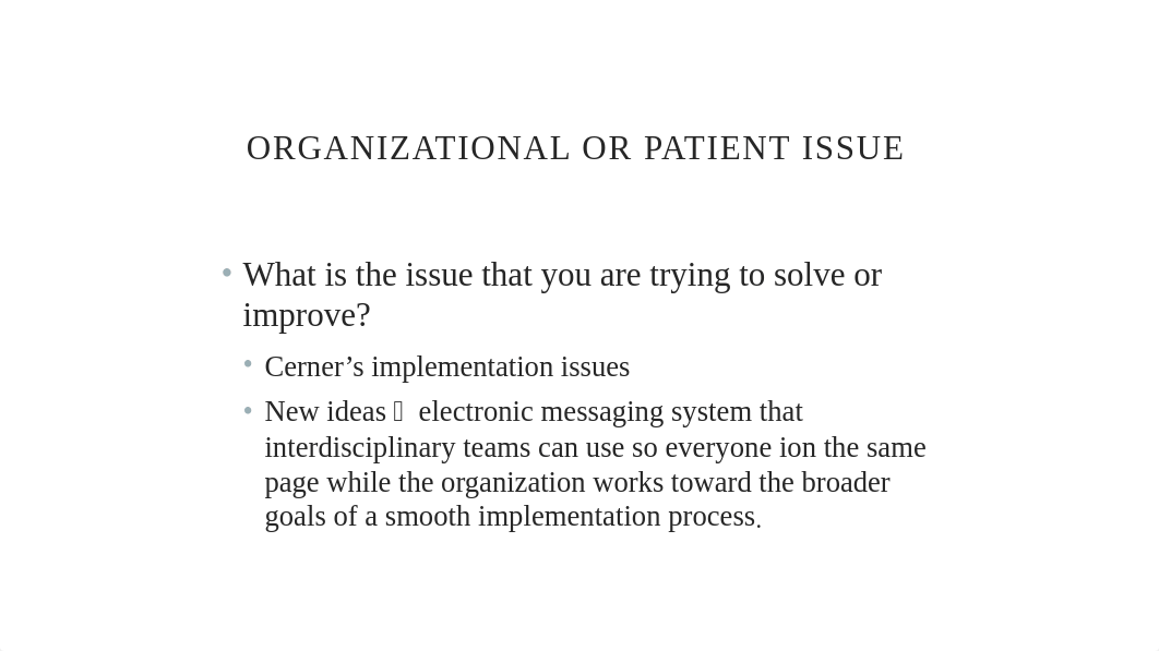 NHS-FP4010_SevereParola_Assessment4-1.pptx_dxje28lmsy4_page3