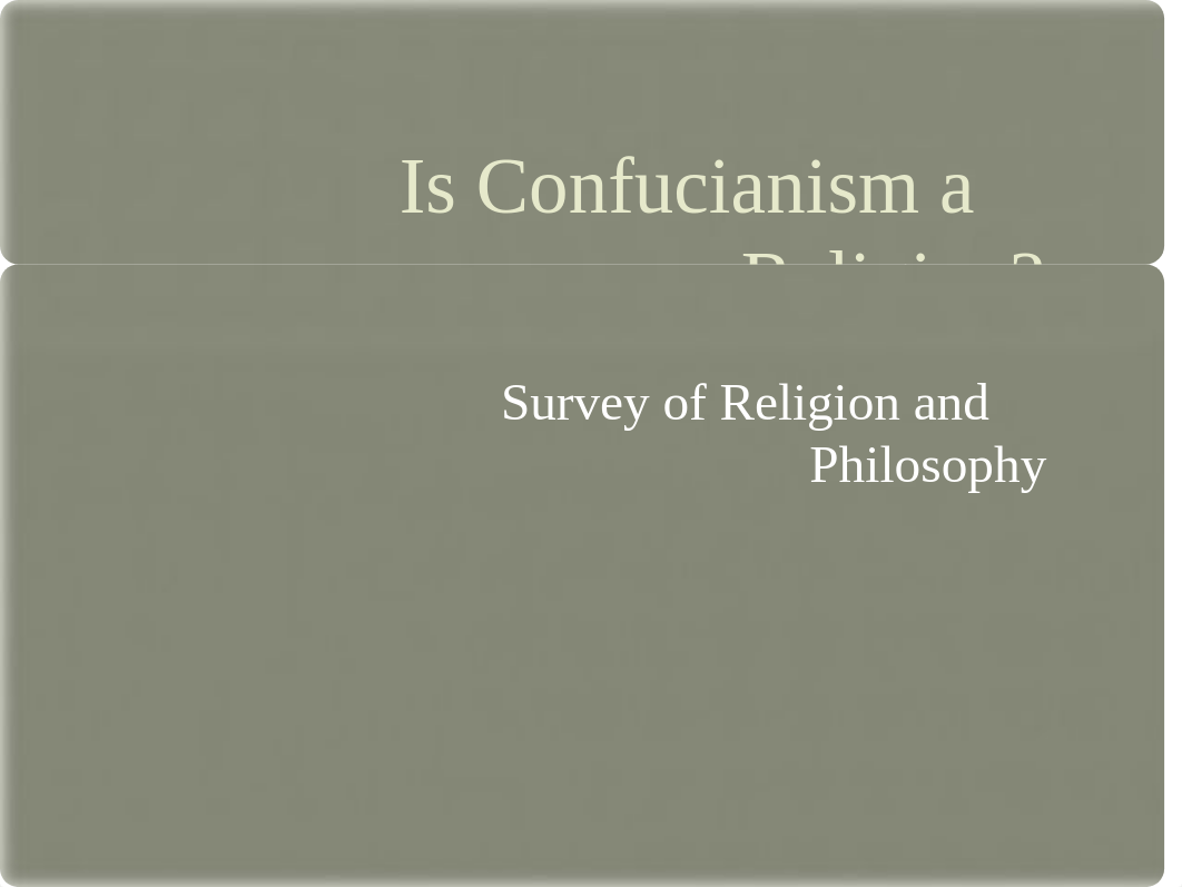 Is Confucianism a Religion.pptx_dxji5uzyamp_page1