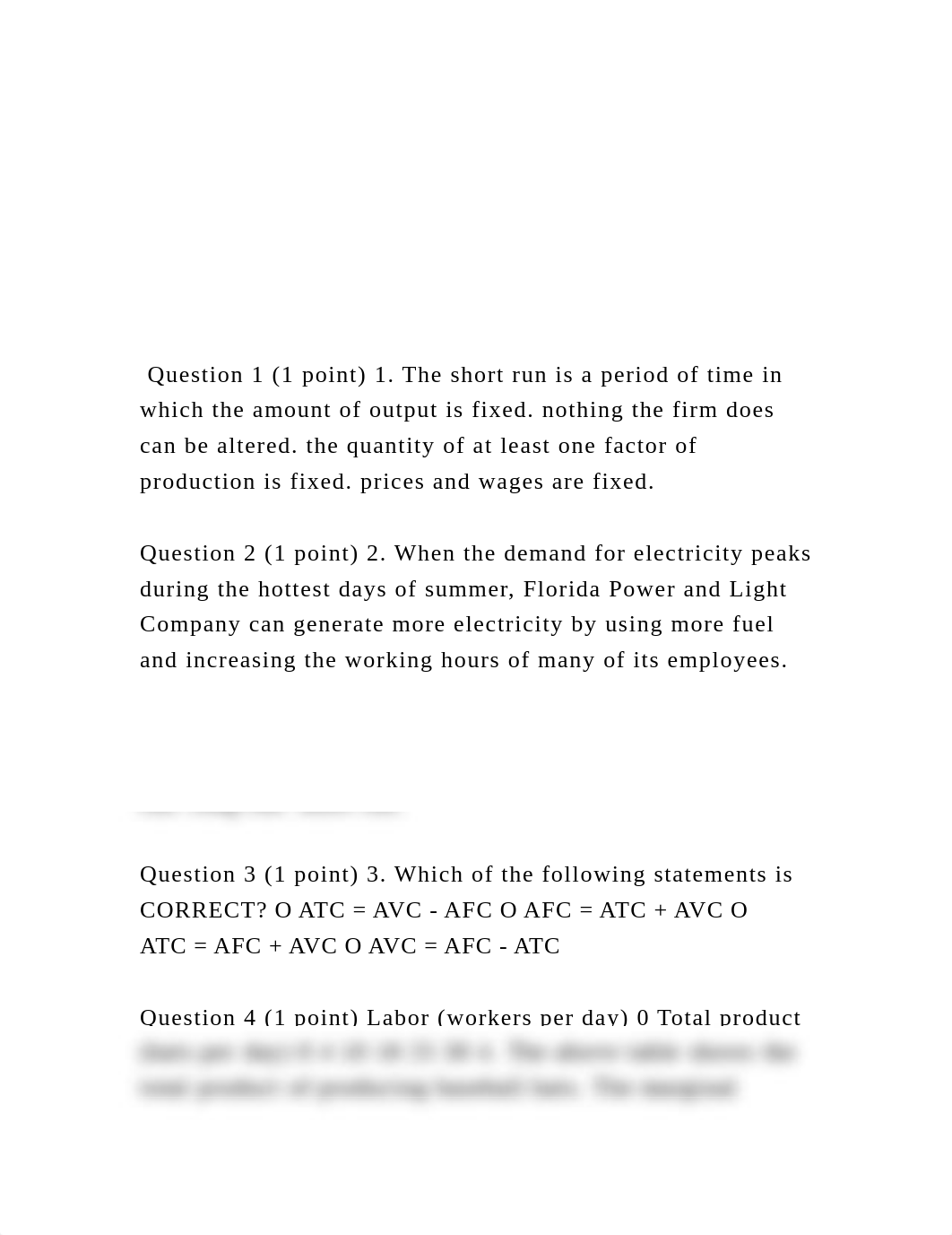 Question 1 (1 point) 1. The short run is a period of ti.docx_dxk8q96k9b8_page2