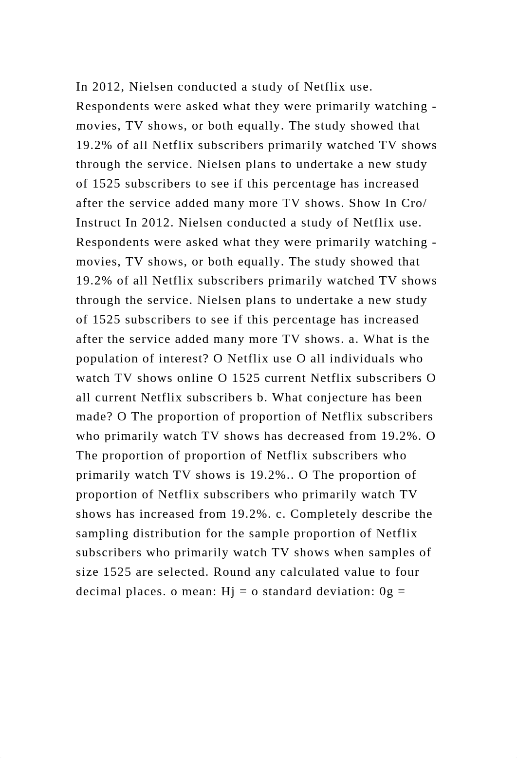 In 2012, Nielsen conducted a study of Netflix use. Respondents were .docx_dxku4m4shse_page2