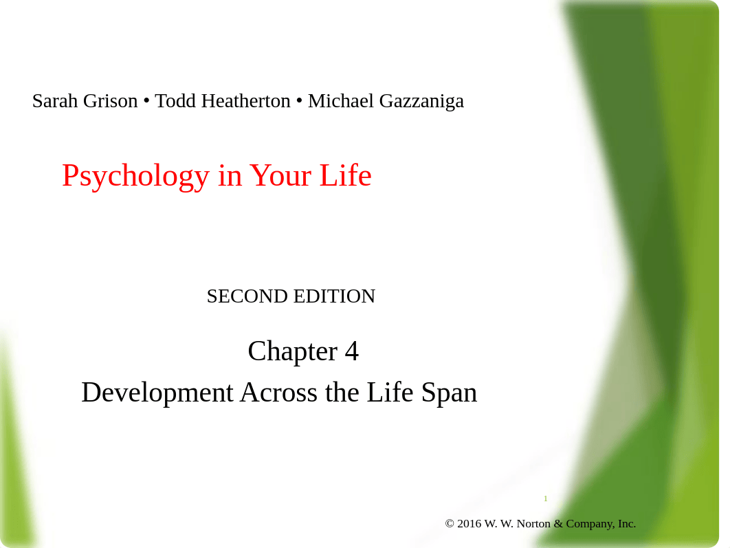 Ch. 4 - Development Across the Life Span.pptx_dxl94zwiws7_page1