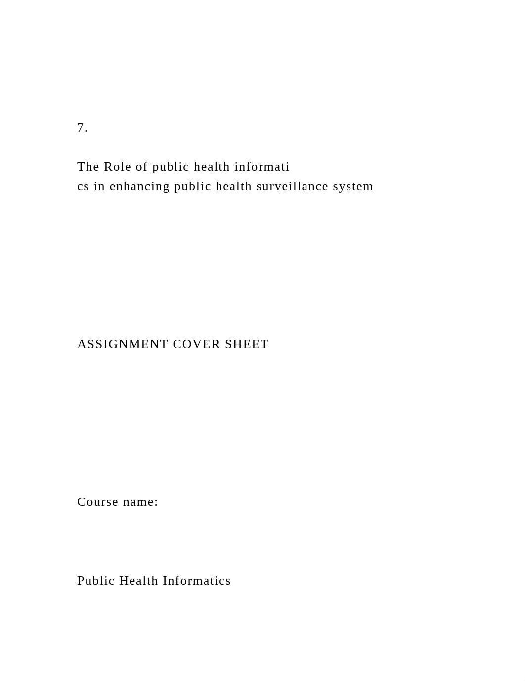 7.The Role of public health informatics in enhancing publi.docx_dxlh0bob07o_page1