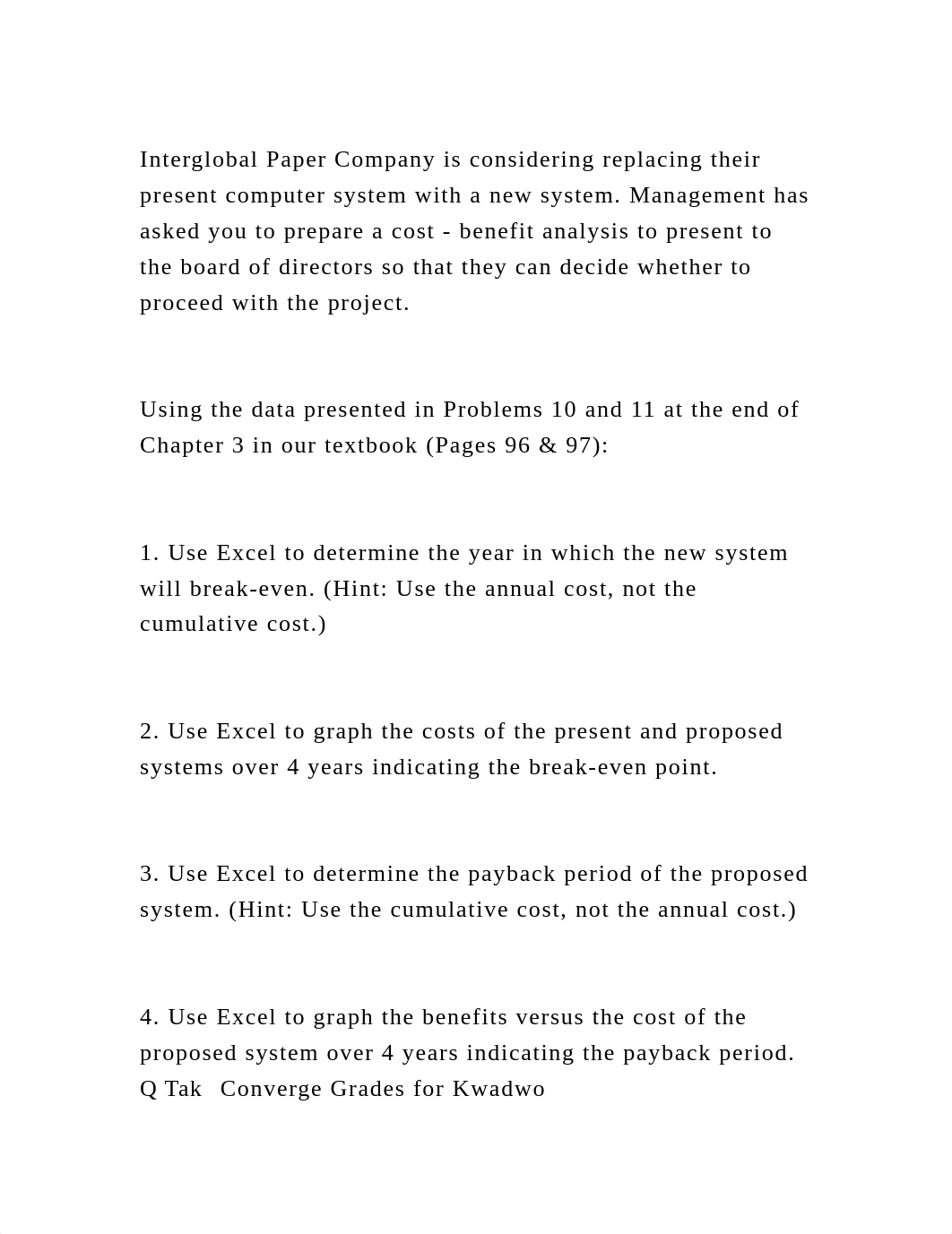 Interglobal Paper Company is considering replacing their present com.docx_dxlr2wq6lg2_page2