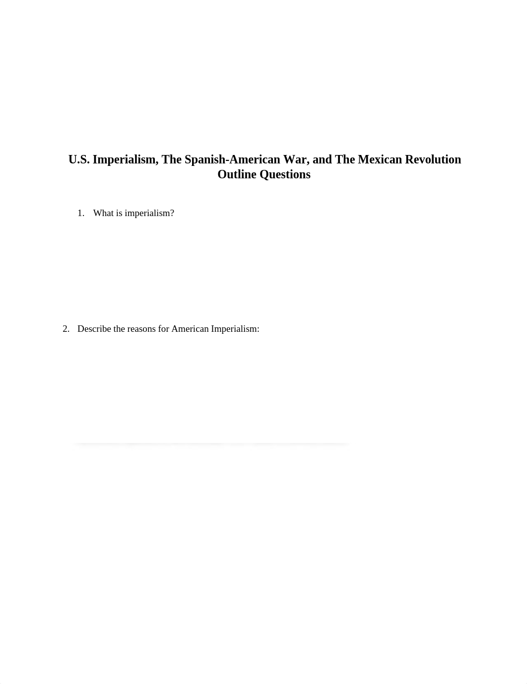 U.S. Imperialism, The Spanish-American War, and The Mexican Revolution QUESTIONS.docx_dxlxeb4gvgg_page1