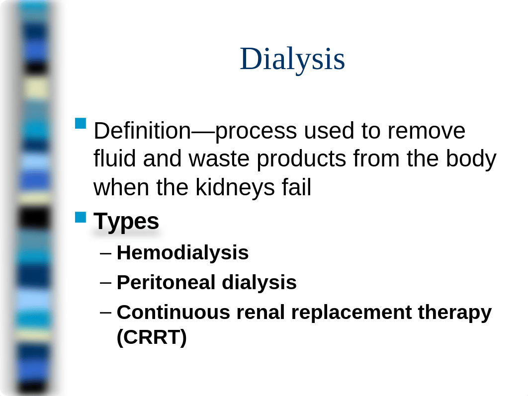 Tutoring 21 Renal Dialysis[1].ppt, 2008.ppt_dxm9zuqkh85_page2