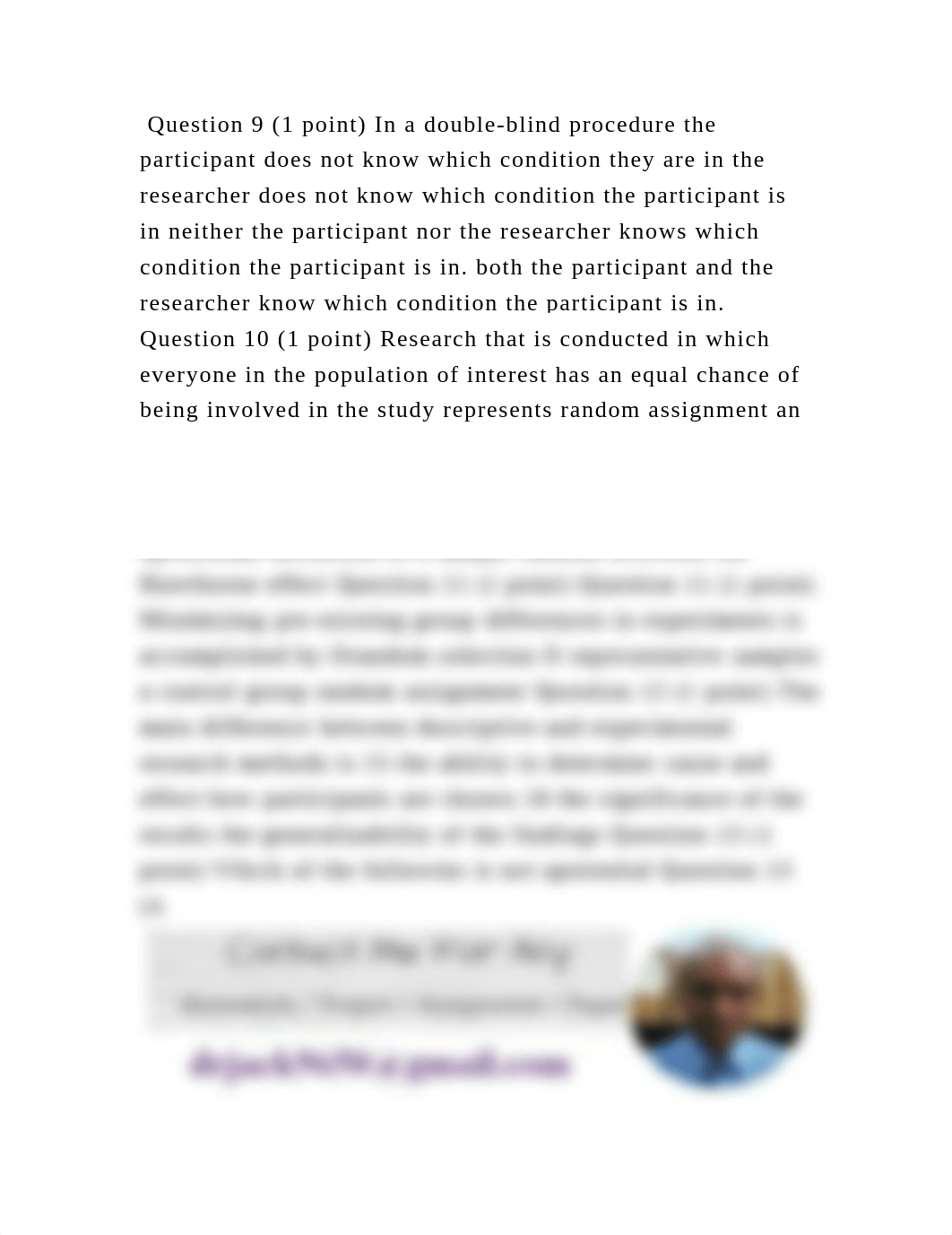 Question 9 (1 point) In a double-blind procedure the participant does.docx_dxmmkzrjjlh_page2