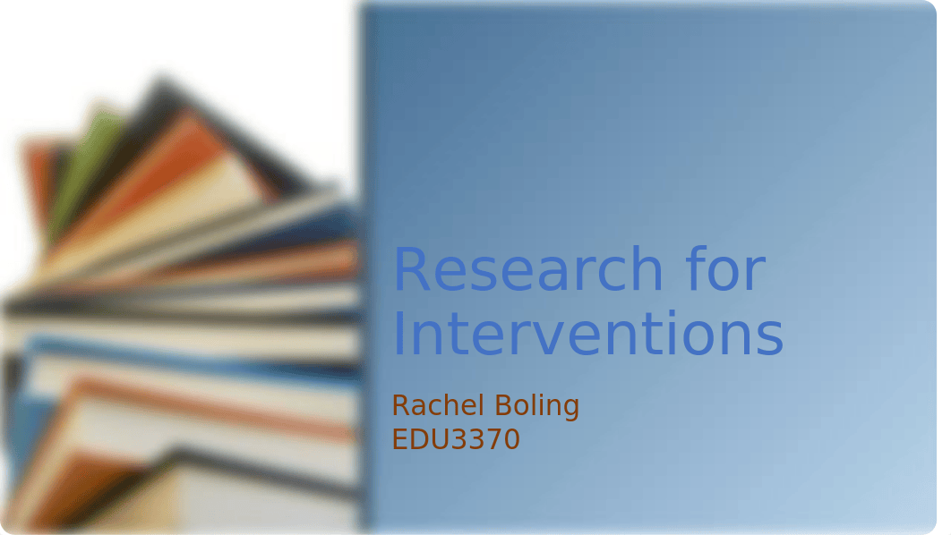 Research for Interventions.pptx_dxmzb32nrwr_page1